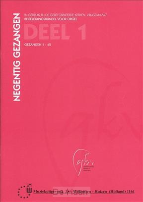 Negentig gezangen (1-45)