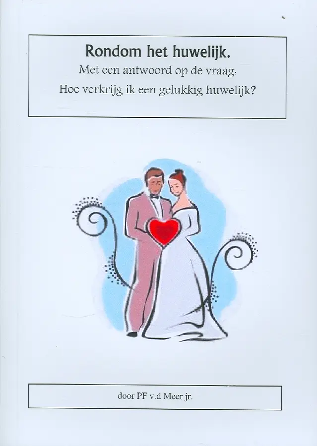 Rondom het huwelijk