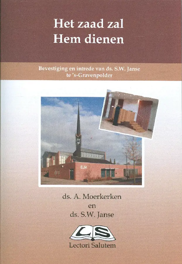 het zaad zal hem dienen