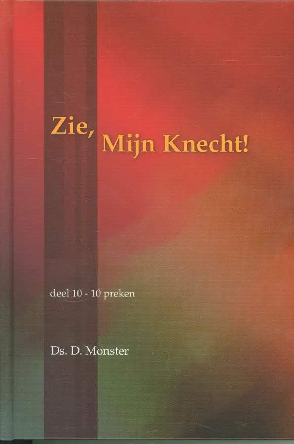 Zie mijn knecht deel 10