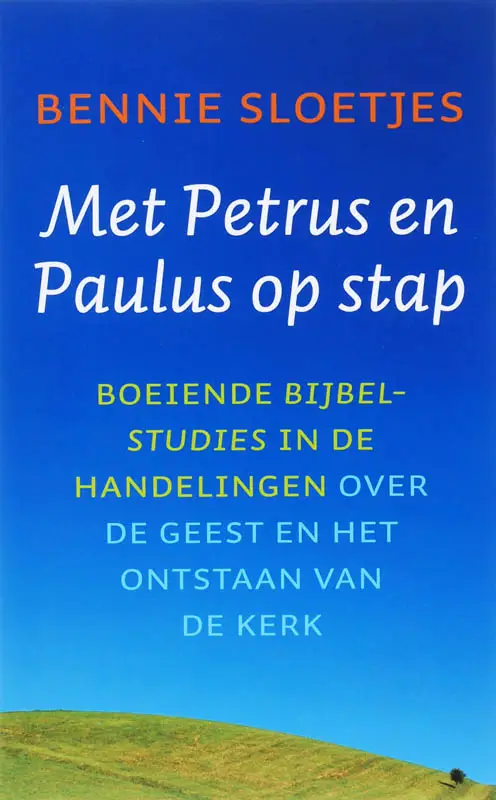 Met petrus en paulus op stap