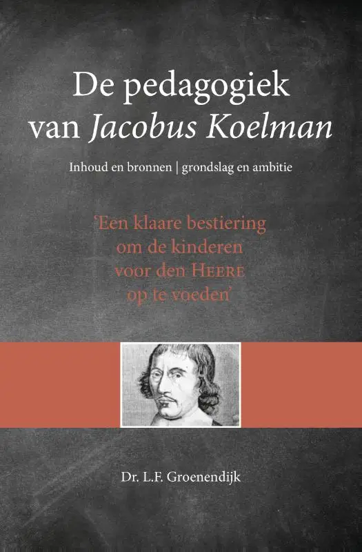 Pedagogiek van jacobus koelman