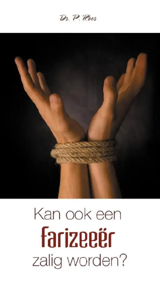 Kan ook een farizeeer zalig worden?