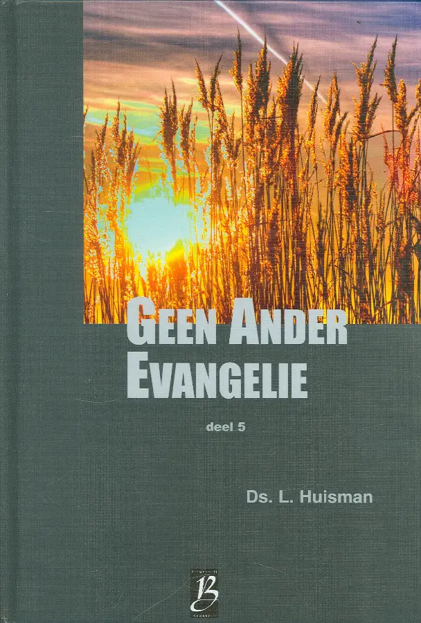 Geen ander evangelie 5