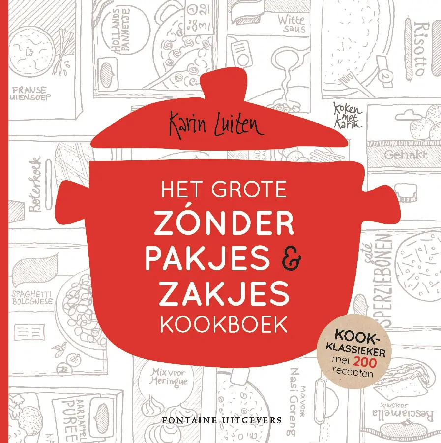 Koken met Karin: Het grote zónder pakjes