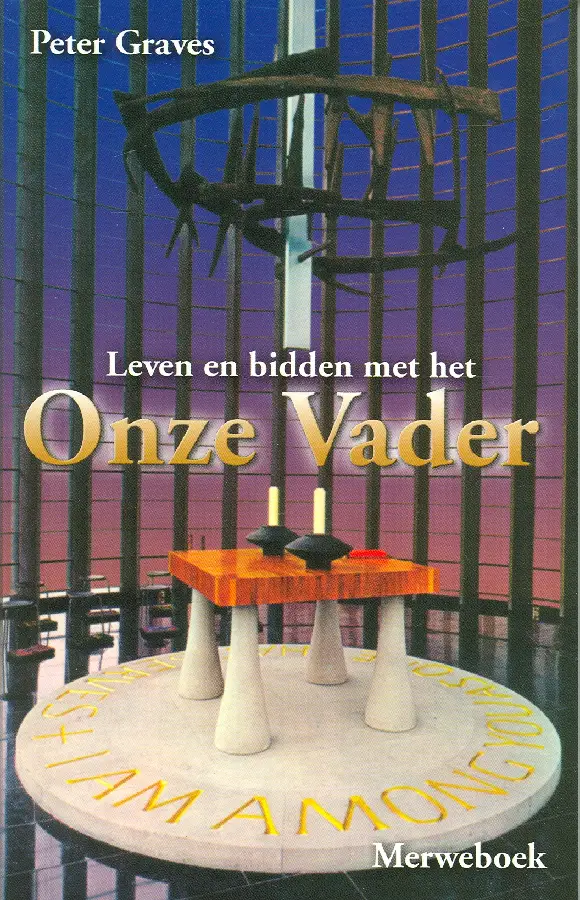 Leven en bidden met het Onze Vader / druk 1