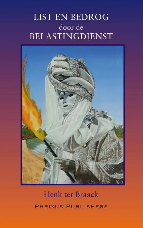 List en bedrog door de belastingdienst