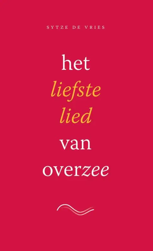 Liefste lied van overzee