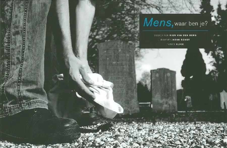 Mens waar ben je