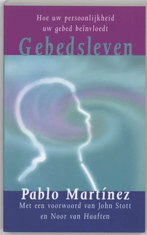 hoe uw persoonlijkheid uw gebed beinvloedt