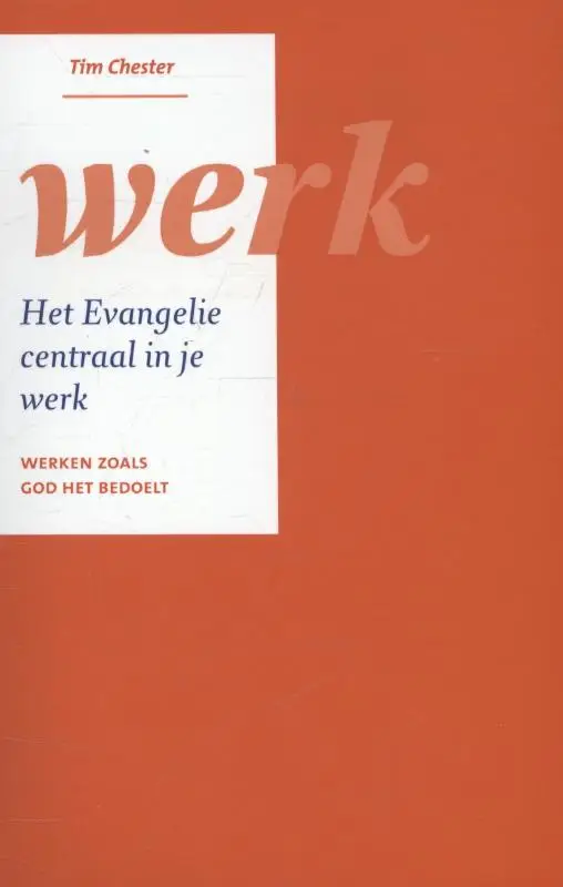 Werk evangelie centraal