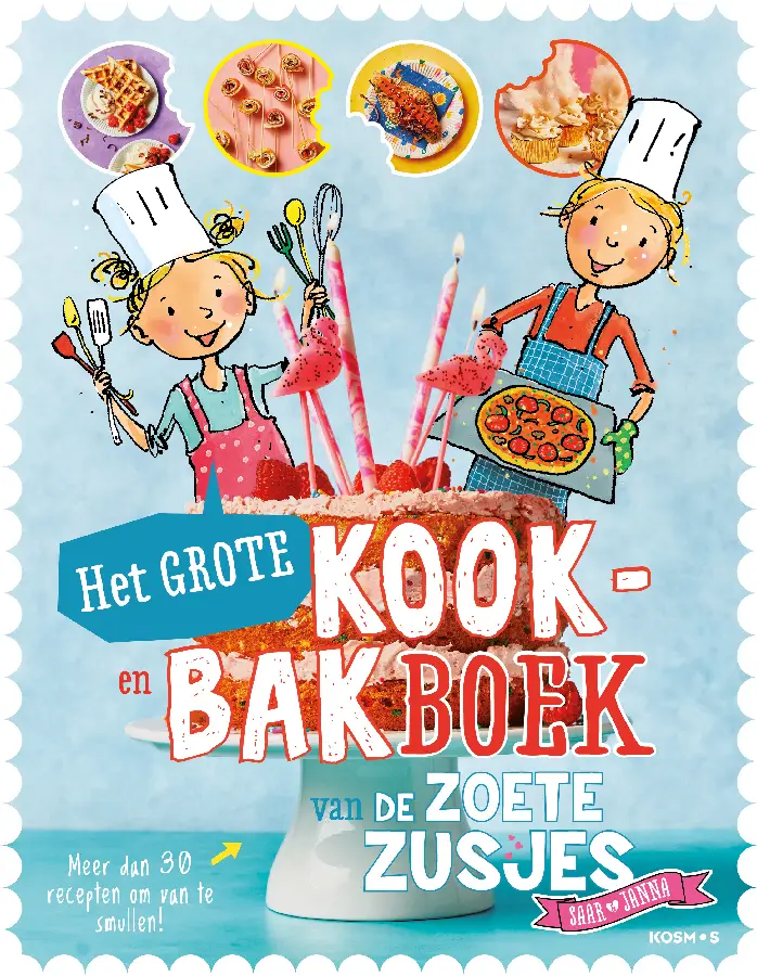 Het grote kook- en bakboek van de zoete zusjes