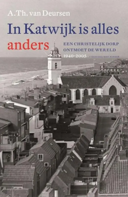 In Katwijk is alles anders