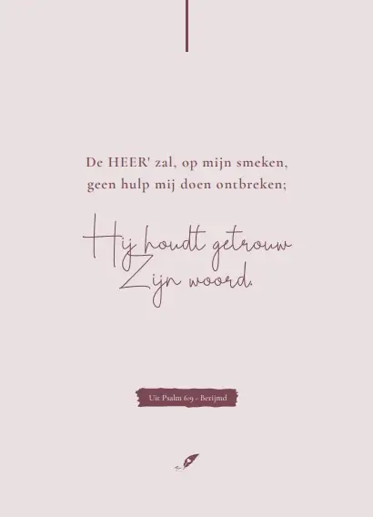 De HEER' zal, op mijn smeken