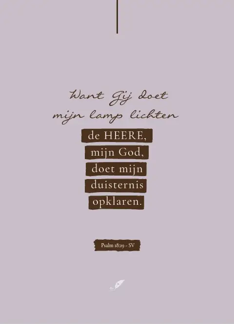 Want Gij doet mijn lamp lichten