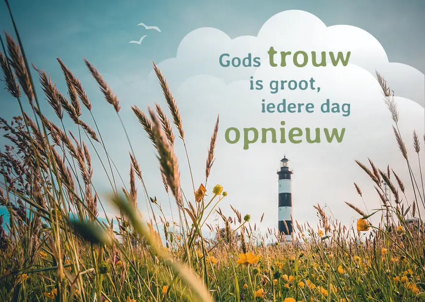 Gods trouw is groot