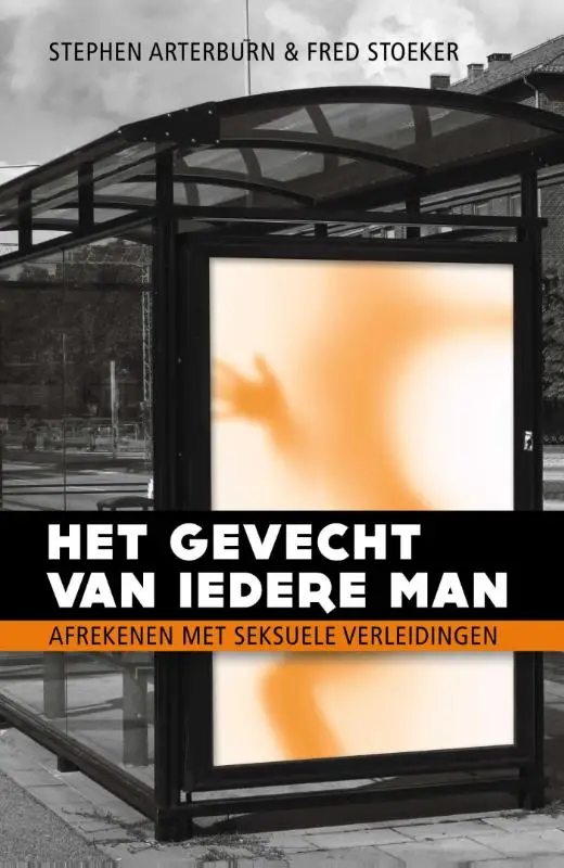 Het gevecht van iedere man