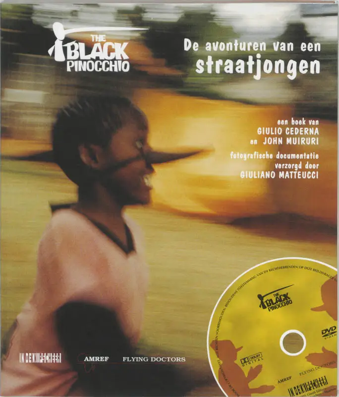 The Black Pinocchio / De avonturen van een straatjongen + DVD /

druk 1

de avonturen van een straatjongen