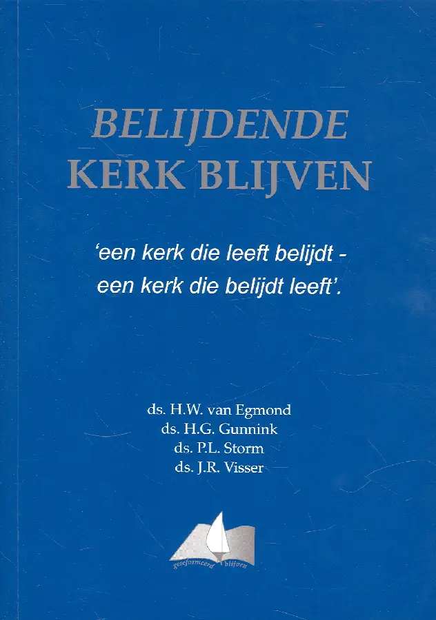 Belijdende kerk blijven