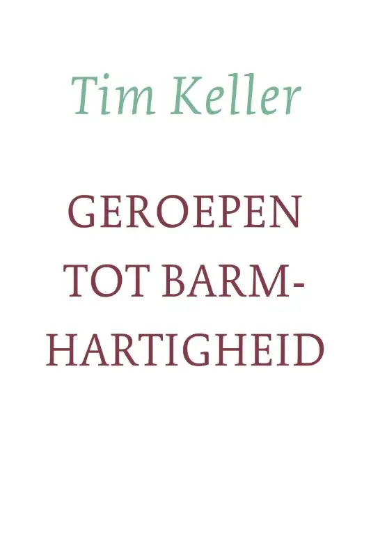 Geroepen tot barmhartigheid