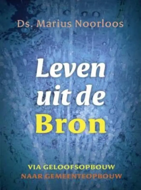 via geloofsopbouw naar gemeenteopbouw
