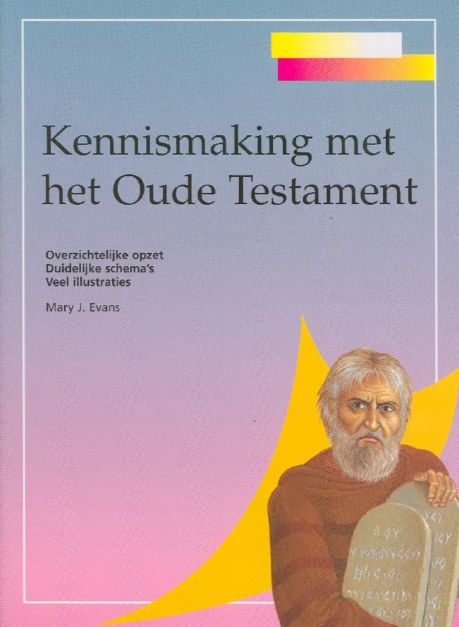 Kennismaking met het Oude Testament / druk 1
