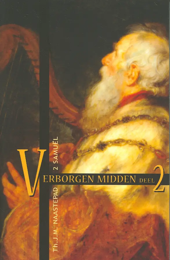 uitleg van de boeken Samuel 2 Samuel
