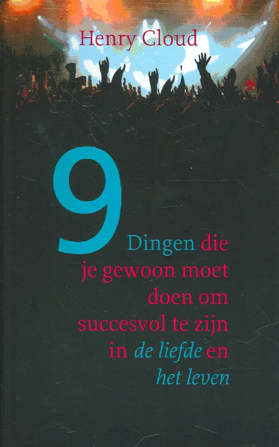 9 Dingen die je gewoon moet doen / druk 1

om te slagen in de liefde en het leven