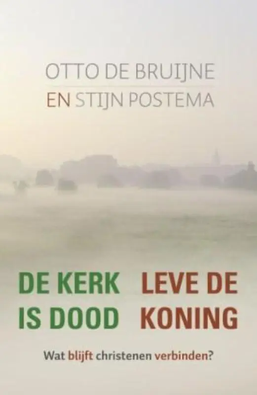 Kerk is dood leve de koning