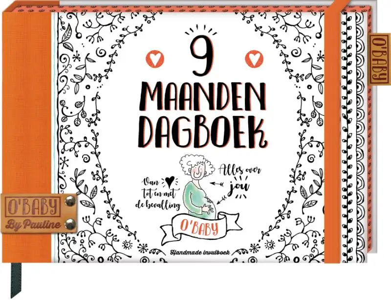 9 maanden dagboek (O'Baby by Pauline)