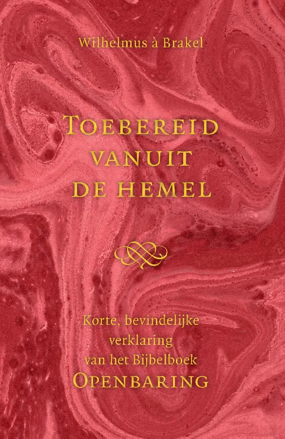Toebereid vanuit de Hemel