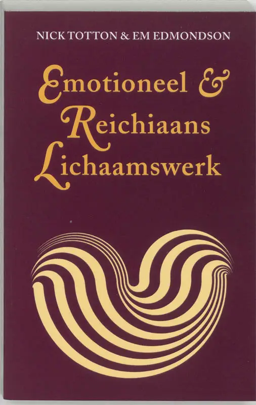 Emotioneel & Reichiaans lichaamswerk / druk 2