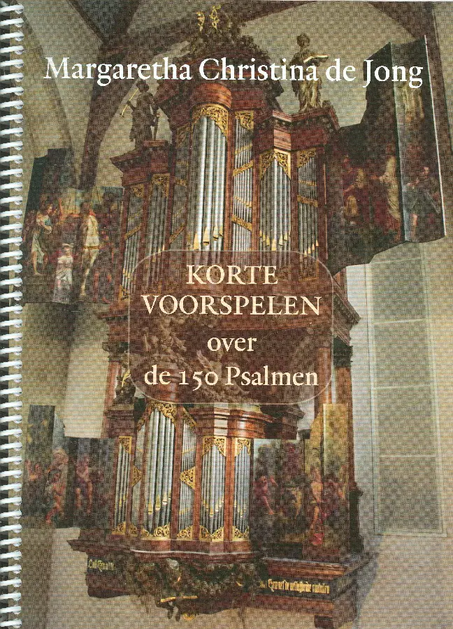 Korte voorspelen voor de 150 psalmen