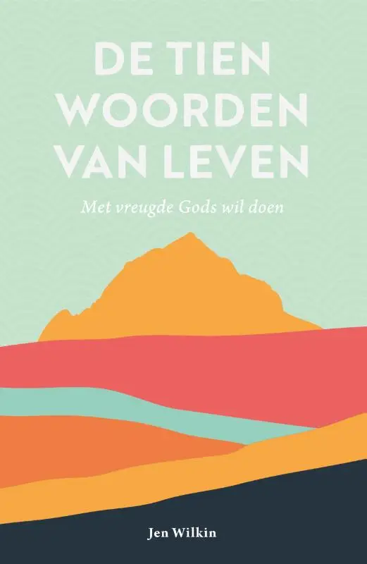 De tien woorden van leven