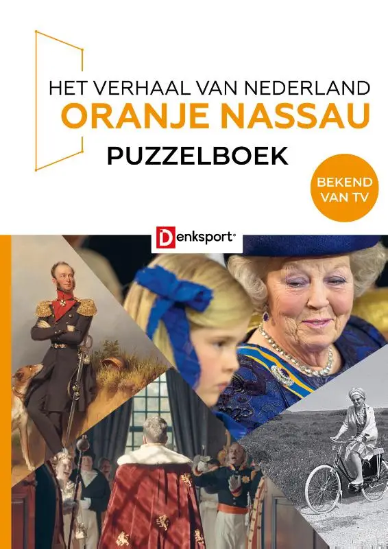 Het Verhaal van Nederland Oranje Nassau