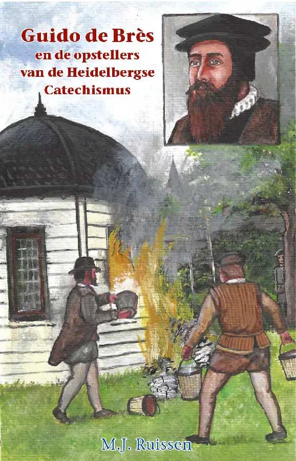 Guido de Bres en de opstellers van de He