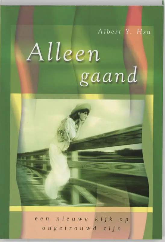 een nieuwe kijk op ongetrouwd zijn