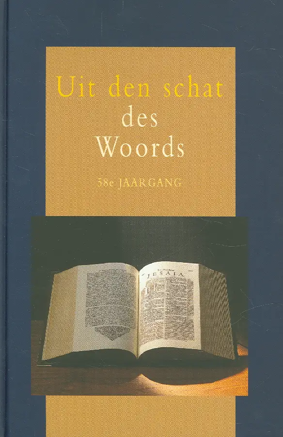 Uit den schat des woords 58e jrg