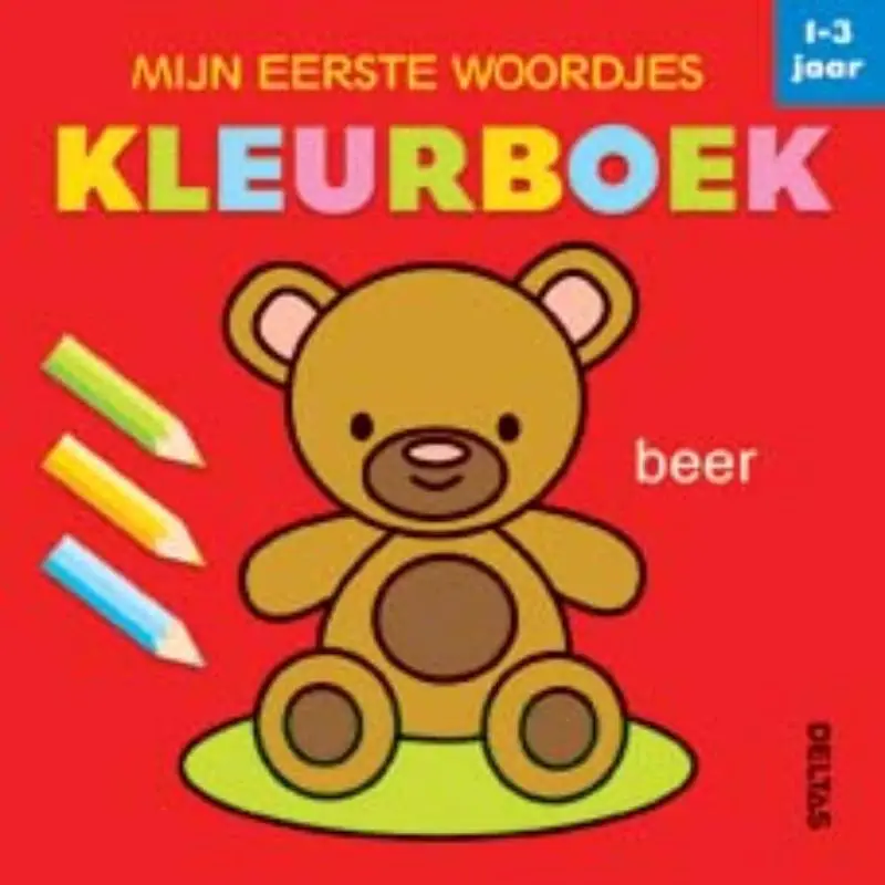 Mijn eerste woordjes kleurboek / 1-3 jaa