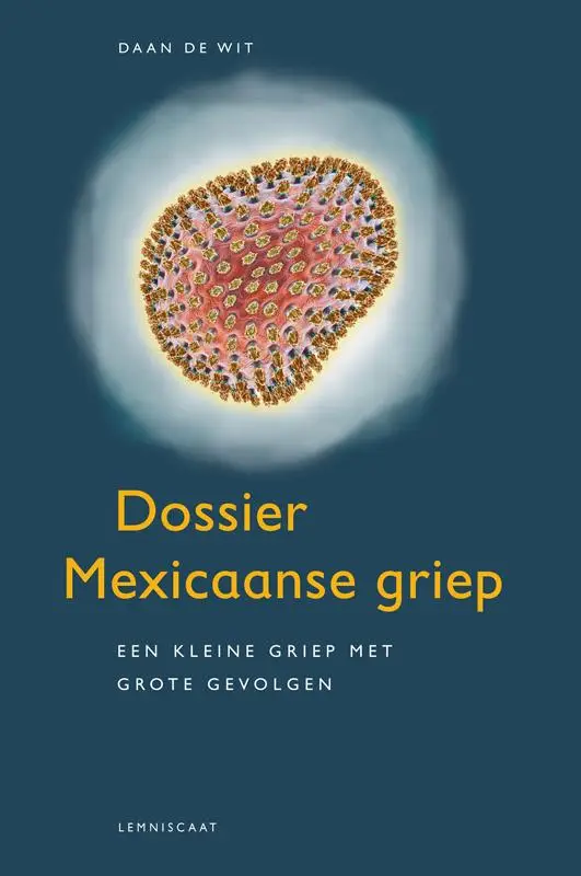Dossier mexicaanse griep