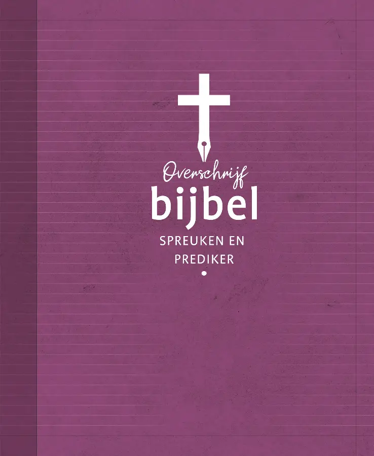 Overschrijfbijbel Spreuken en Prediker