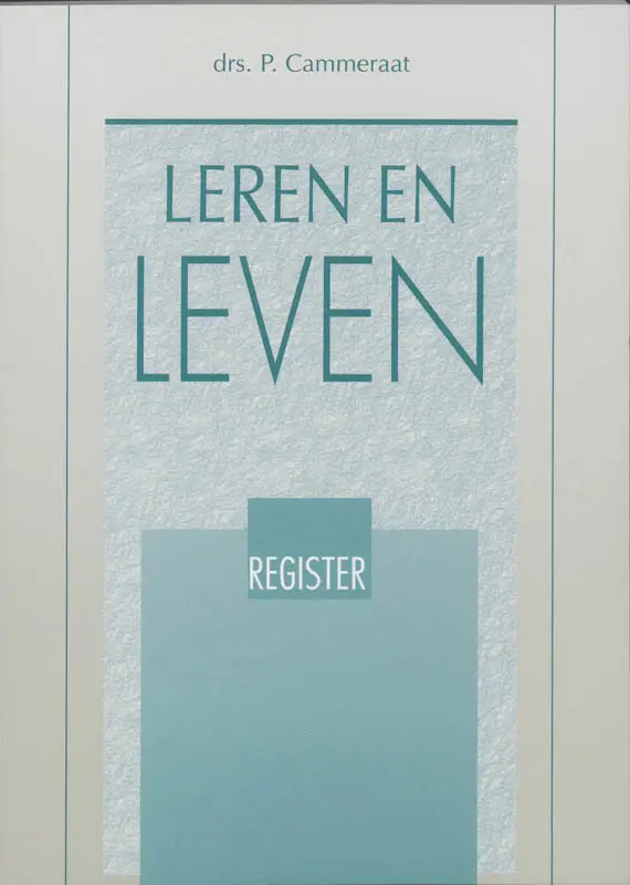 Leren en leven / Register en literatuur / druk 1