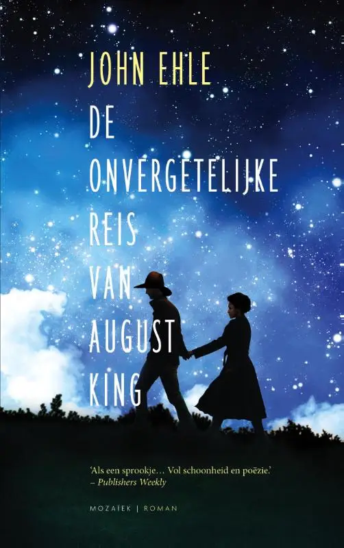 De onvergetelijke reis van August King