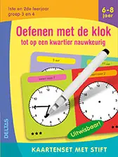 Oefenen met de klok tot op een kwartier