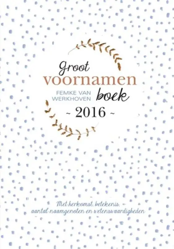 Groot voornamenboek / 2016